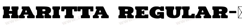 Haritta Regular字体转换